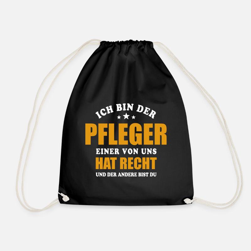Ich bin der Pfleger - einer von uns hat Recht - Turnbeutel - Schwarz