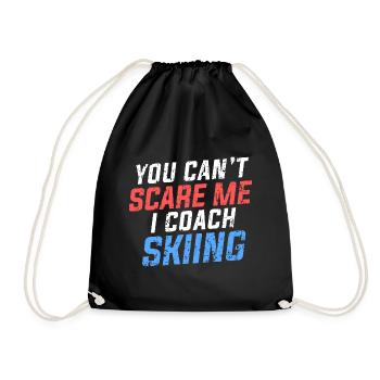 You Can't Scare Me I Coach Skiing Ski Instructor Saying - Drawstring Bag - black - Front