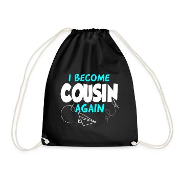 I'll be a cousin again - Drawstring Bag - black - Front