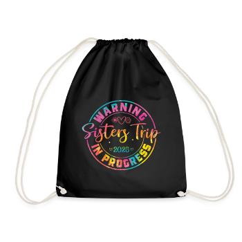 Nurses' Weekend Warning Sisters' Trip - Drawstring Bag - black - Front