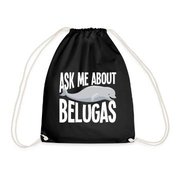 Beluga Whale Beluga Whale Whale Watching Dolphin Dolphin - Drawstring Bag - black - Front