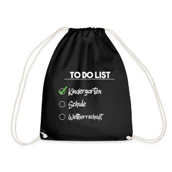 To do list - kindergarten schule weltherrschaft - Turnbeutel - Schwarz - Vorne