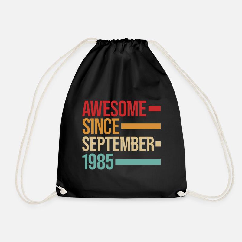 Birthday Awesome Since September 1985 - Drawstring Bag - black