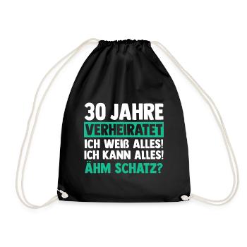 Ehe Perlenhochzeit 30 Jahre Verheiratet Hochzeitst - Turnbeutel - Schwarz - Vorne