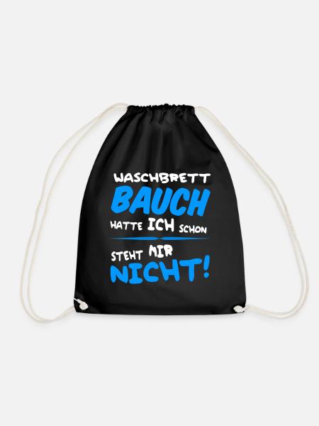 lustige Sprüche für Dicke Waschbrettbauch - Turnbeutel - Schwarz