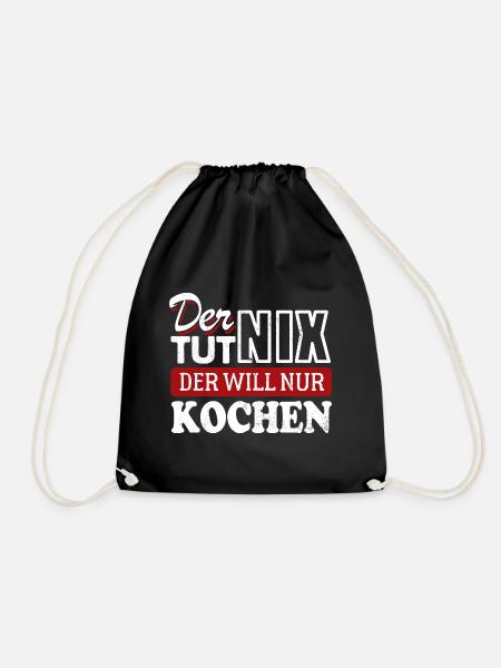 Der tut nix der will nur kochen - Spruch - Turnbeutel - Schwarz