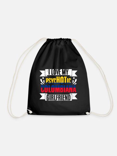 I Love My Psychotic Colombiana Girlfriend Funny - Turnbeutel - Schwarz
