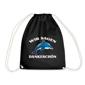 Dankeschön, Delphin, Bier, Spruch, Cartoon, Lustig - Turnbeutel - Schwarz - Vorne