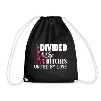 Oilfield Worker Divided By Hitches United By Love - Drawstring Bag - black - Front