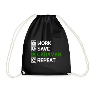 Work, Save, Caravan, Repeat - Camping Spruch - Drawstring Bag - black - Front