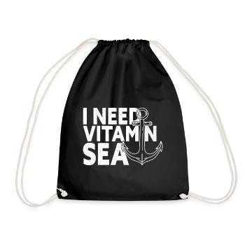I Need Vitamin Sea - Kreuzfahrt Segler Seefahrt - Turnbeutel - Schwarz - Vorne