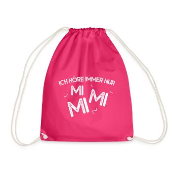 Ich Höre Immer Nur MiMiMi - Turnbeutel - Fuchsia - Vorne