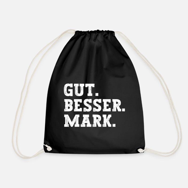 Gut Besser Mark Lustiger Spruch Name Mark - Turnbeutel - Schwarz