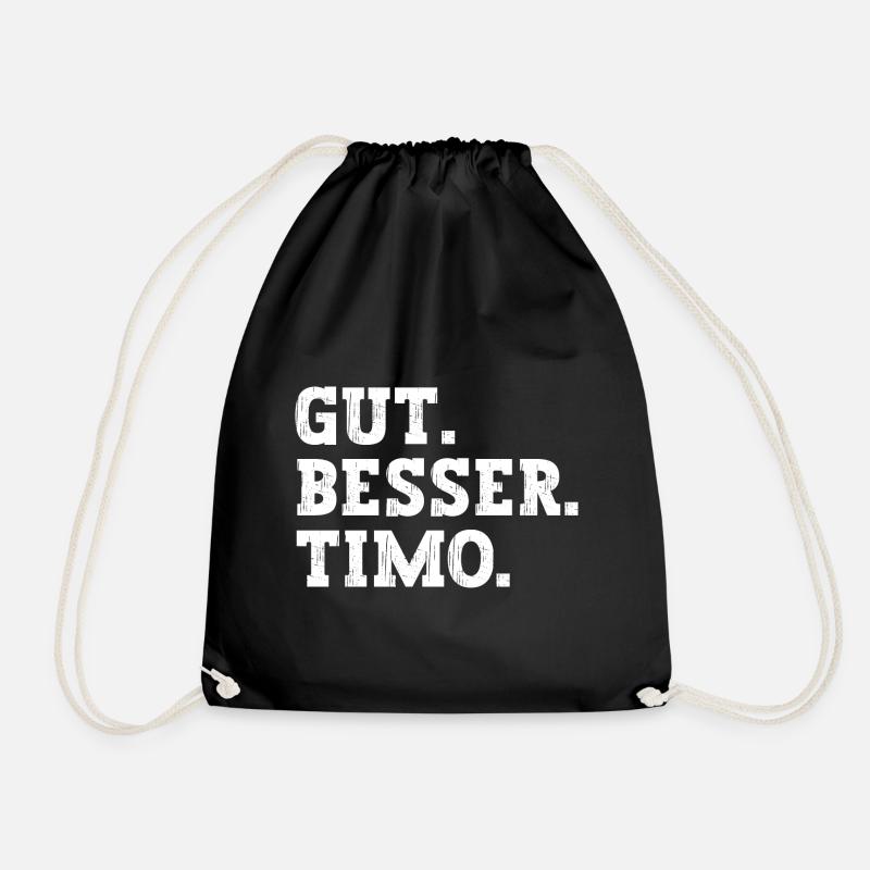 Gut Besser Timo Lustiger Spruch Name Timo - Turnbeutel - Schwarz