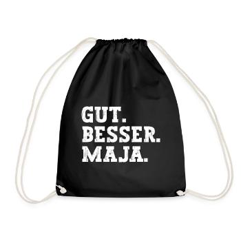Gut Besser Maja Lustiger Spruch Name Maja - Turnbeutel - Schwarz - Vorne