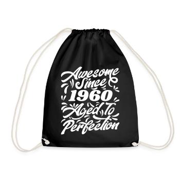 Awesome Since 1960 - Aged To Perfection, Gift 1960 - Drawstring Bag - black - Front