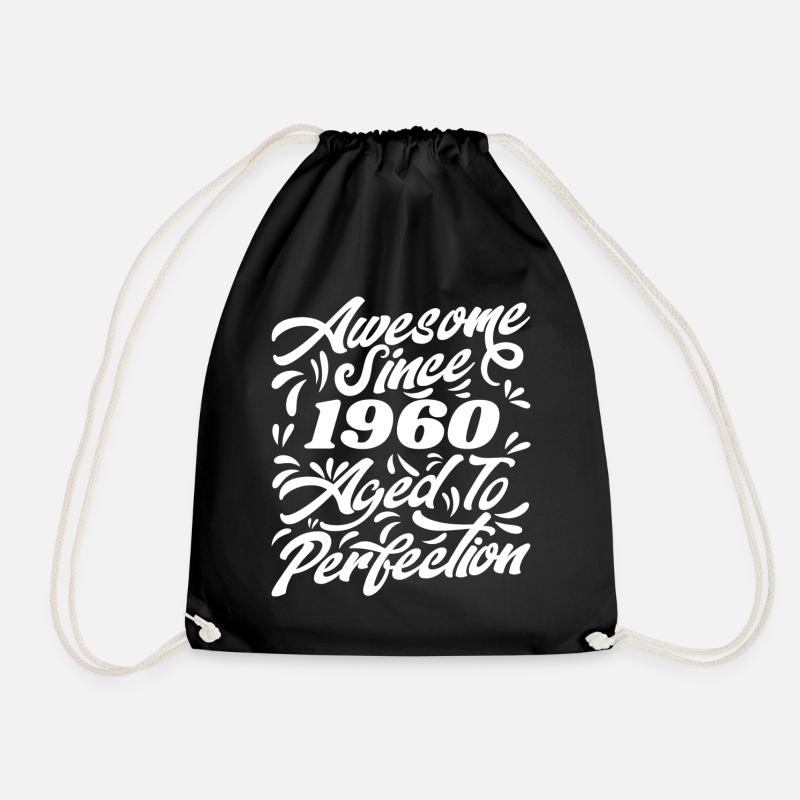 Awesome Since 1960 - Aged To Perfection, Gift 1960 - Drawstring Bag - black