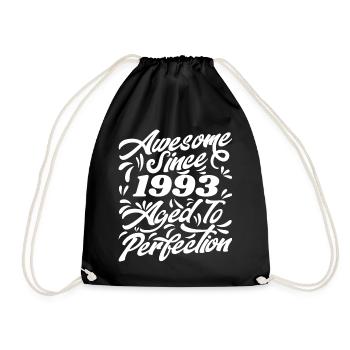 Awesome Since 1993 - Bis zur Perfektion gealtert, Geschenk 1993 - Turnbeutel - Schwarz - Vorne