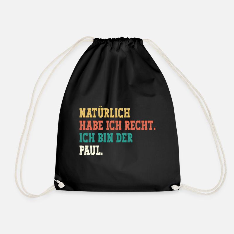 Paul Lustiger Spruch Vorname Name Paul - Turnbeutel - Schwarz