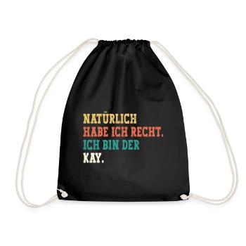 Kay Lustiger Spruch Vorname Name Kay - Turnbeutel - Schwarz - Vorne