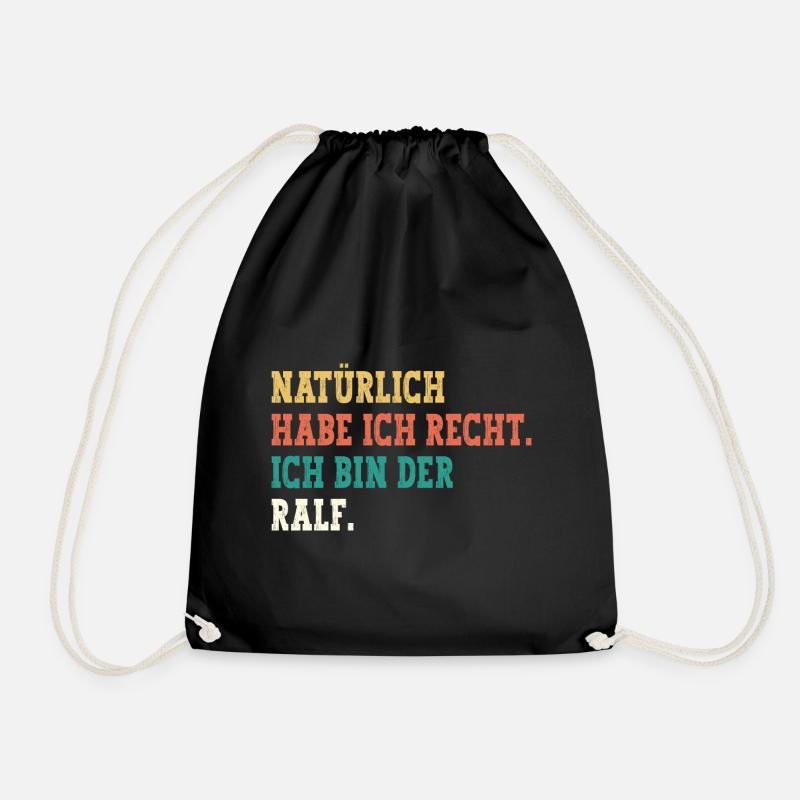 Ralf Lustiger Spruch Vorname Name Ralf - Turnbeutel - Schwarz