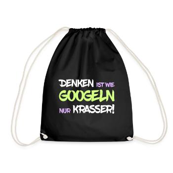 Denken ist wie googeln nur krasser - Turnbeutel - Schwarz - Vorne