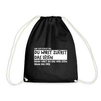 Du wirst zuerst das lesen - Turnbeutel - Schwarz - Vorne