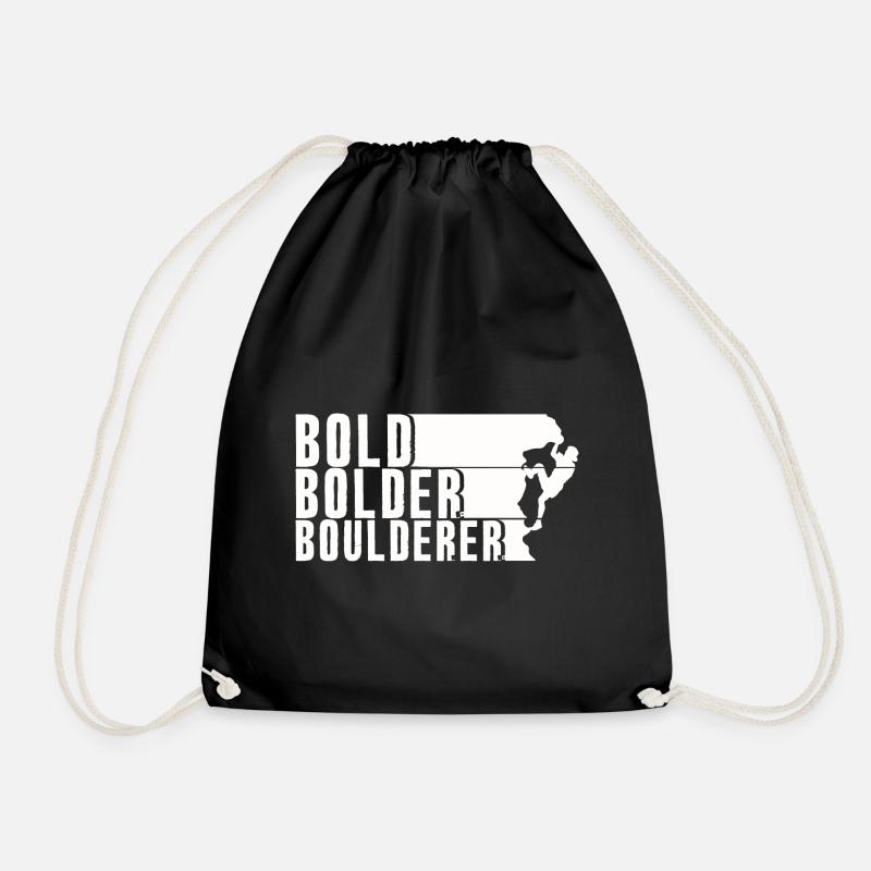 Bold Bolder Boulderer Boulder Bouldern - Turnbeutel - Schwarz