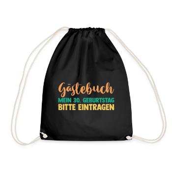 Dreißig 30 Jahre Gästebuch Dreißigster Geburtstag - Turnbeutel - Schwarz - Vorne