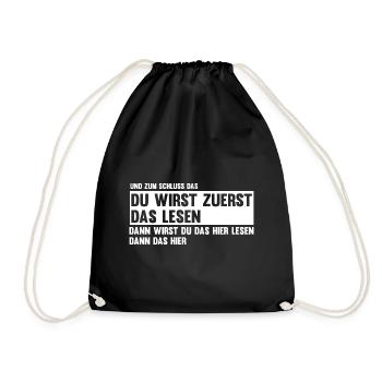 Du wirst zuerst das lesen - Turnbeutel - Schwarz - Vorne