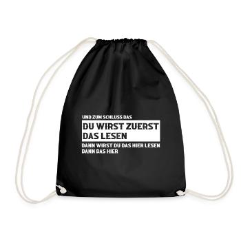 Du wirst zuerst das lesen - Turnbeutel - Schwarz - Vorne