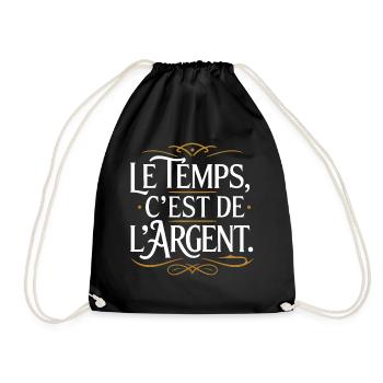Le temps, c'est de l'argent - Sac de sport léger - noir - Devant