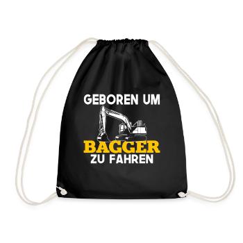 Excavator driver sayings excavator excavator operator construction site - Drawstring Bag - black - Front