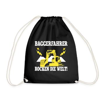 Baggerfahrer Rocken die Welt! Bagger Baggerführer - Turnbeutel - Schwarz - Vorne