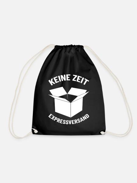 KEINE ZEIT EXPRESSVERSAND PAKET LIEFERUNG - Turnbeutel - Schwarz