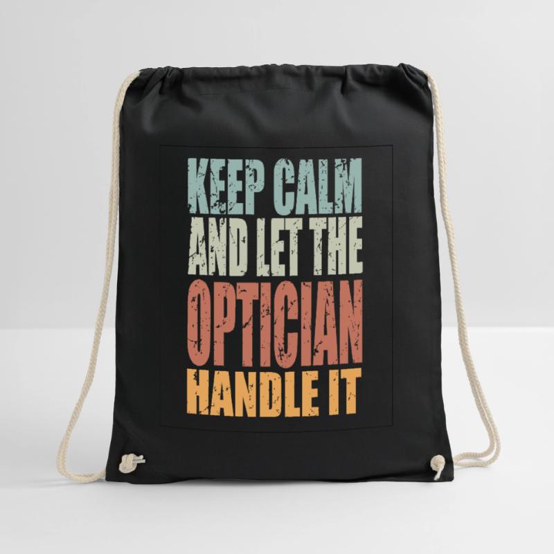Keep Calm Optiker Spruch Optiker Geschenk Turnbeutel