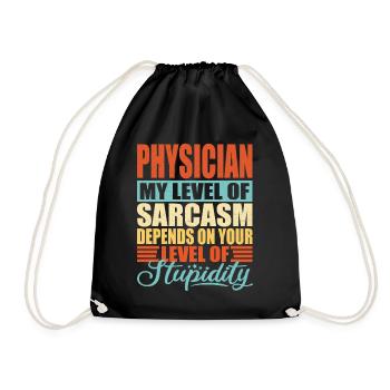 Doctor sarcasm Funny doctor - Drawstring Bag - black - Front