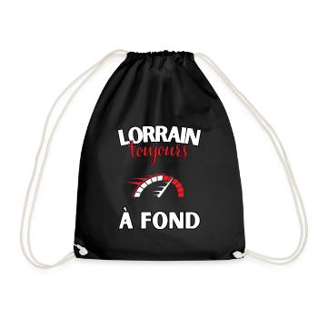 Cadeau Lorrain - toujours à fond - Sac de sport léger - noir - Devant