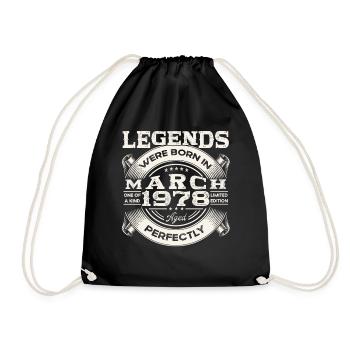 March Born 1978 45th birthday Man Legendary 78 - Drawstring Bag - black - Front