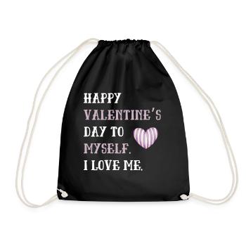 Happy Valentine Day to Myself - Drawstring Bag - black - Front