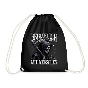 Beruflich Arbeite Ich Gern Mit Menschen Tod Sense - Turnbeutel - Schwarz - Vorne