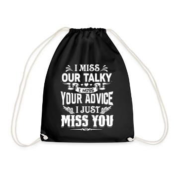 I Just Miss You - Drawstring Bag - black - Front