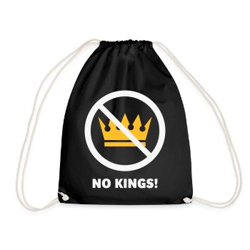 No Kings! (Protest Design / NEG 2C) - Drawstring Bag - black - Front