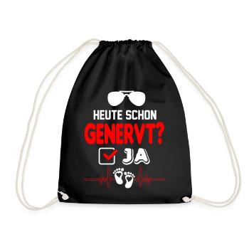 Nerven liegen blank Babygenerve Schreien Baby - Turnbeutel - Schwarz - Vorne