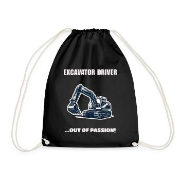 Excavator Driver Out Of Passion Bagger Geschenk - Turnbeutel - Schwarz - Vorne