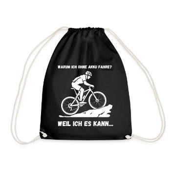 Radfahrer, ohne Akku, Design, weil ich es kann - Turnbeutel - Schwarz - Vorne