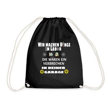 We do things in the lab that would be a crime - Drawstring Bag - black - Front