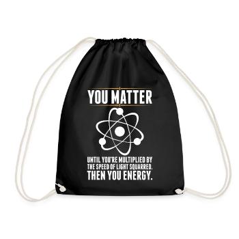You Matter until - Turnbeutel - Schwarz - Vorne