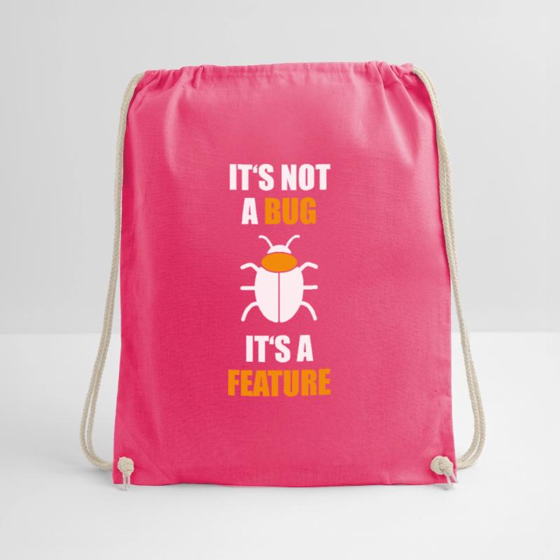 Not a Bug is a feature Programmer Coding Nerd Drawstring Bag