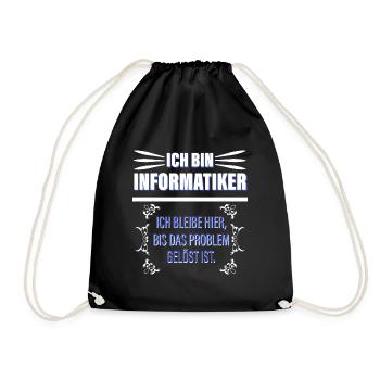 Ich Bin Informatiker - Turnbeutel - Schwarz - Vorne